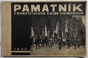 Památník II.manifestačního sjezdu legionářského 1928