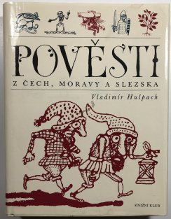 Pověsti z Čech, Moravy a Slezska