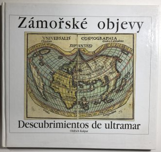 Zámořské objevy - 15. a 16. století a jejich ohlas v českých zemích