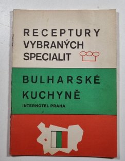 Receptury vybraných specialit bulharské kuchyně