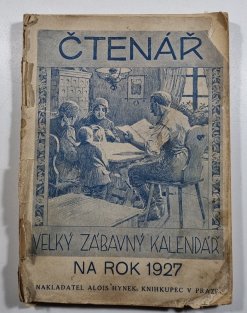 Čtenář, velký zábavný kalendář na rok 1927
