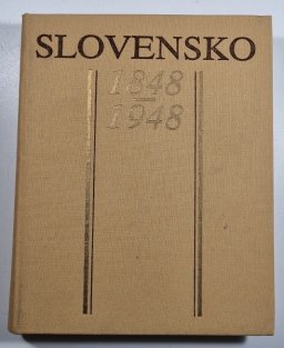Slovensko 1848-1948 (slovensky)