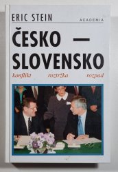 Česko - Slovensko ( konflikt, roztržka, rozpad ) - 