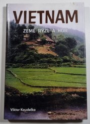 Vietnam - země rýže a hor - 