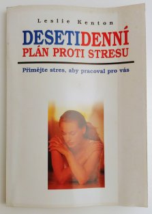 Desetidenní plán proti stresu