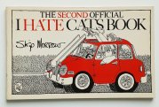 The Second Official I Hate Cats Book - 