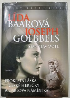 Lída Bárová & Joseph Goebbels
