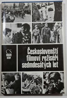 Českoslovenští filmoví režiséři sedmdesátých let