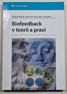 Biofeedback v teorii a praxi