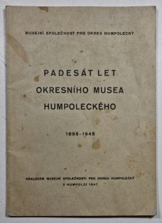 Padesát let Okresního musea Humpoleckého