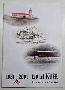 120 let KVM ( Klub českých veslařů) 1881-2001