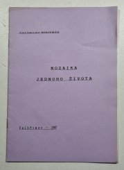 Mozaika jednoho života - 