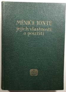 Měniče iontů, jejich vlastnosti a použití