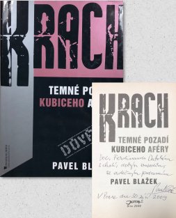 Krach - temné pozadí Kubiceho aféry