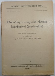 Přednášky z analytické chemie kvantitativní (gravimetrie)