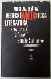 Vědeckofantastická literatura - srovnávací žánrová studie