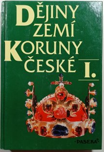 Dějiny zemí Koruny české I.