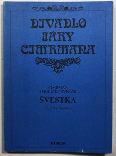 Divadlo Járy Cimrmana - Švestka