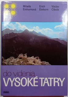 Do videnia, Vysoké Tatry (Slovensky)