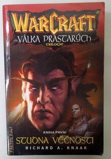 WarCraft - Válka prastarých 1: Studna věčnosti