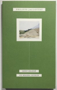 Sešit zeleně. Po mnoha letech