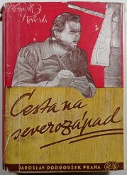 Cesta na severozápad - 