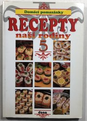 Recepty naší rodiny 5 - 