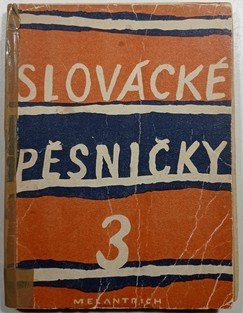 Slovácké pěsničky 3.