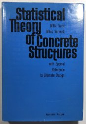 Statistical Theory of Concerete Structures - 