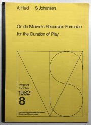 On de Moivres Recursion Formulae for the Duration of Play - 