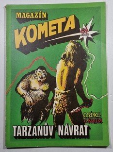 Magazín Kometa: Tarzanův návrat