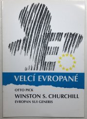 Winston S. Churchill - Evropan Sui Generic - Velcí Evropané