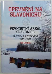 Opevnění na Slavonicku