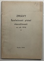 Zprávy Společnosti přátel starožitností za rok 1970 - 