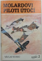 Molardovi piloti útočí  - 