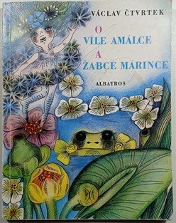 O víle Amálce a žabce Márince