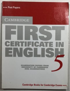 Cambridge First Certificate in English 5
