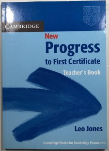 New Progress to First Certificate: Teacher's book