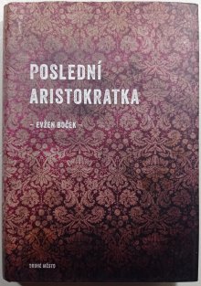 Poslední aristokratka