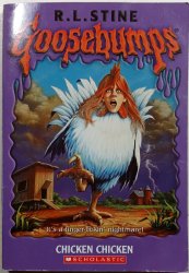 Goosebumps - Chicken chicken