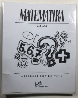 Matematika pro 2.ročník - příručka pro učitele