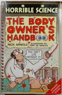 The body owner's handbook - Horrible science