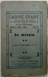 Časové úvahy č. 2 ročník XVII. /1913 - Sv. missie