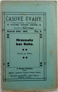 Časové úvahy č. 6 ročník XVII. /1913 - Mravouky bez Boha