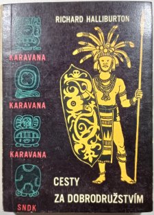 Cesty za dobrodružstvím