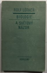 Biologie a světový názor - 