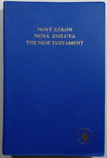 Nová zákon - Nová zmluva - The new testament  (česky, slovensky, anglicky)