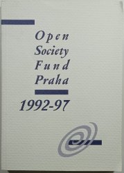 Open Society Fund Praha 1992-97 - 