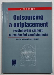 Outsourcing a outplacement