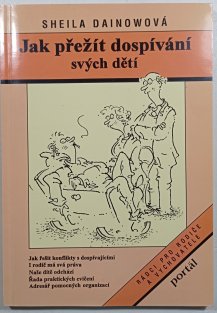 Jak přežít dospívání svých dětí